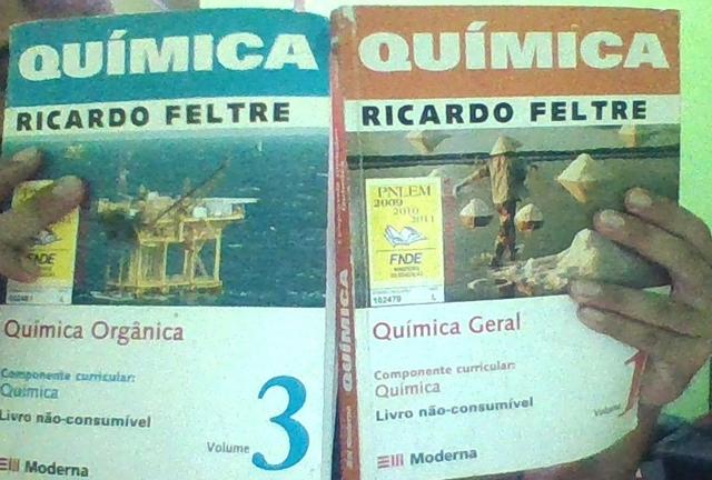 Ricardo Feltre - Química Geral Vol. 1 e Química Orgânica