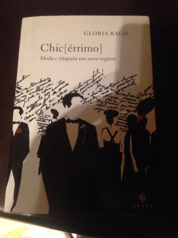 Livro Chic[errimo] de Glória Kalil