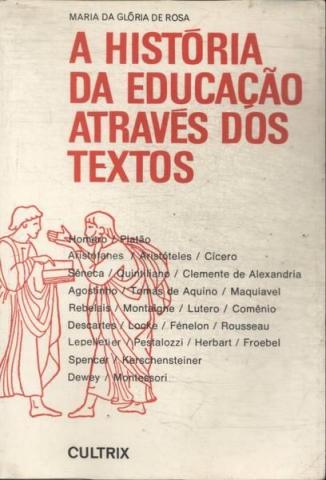História da educação através de textos (Ed cultrix)