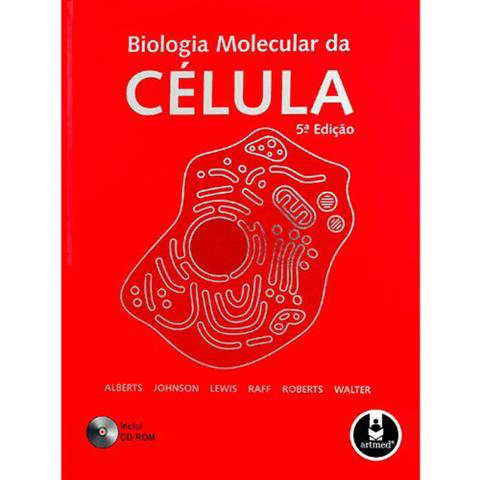 Biologia Molecular da Célula