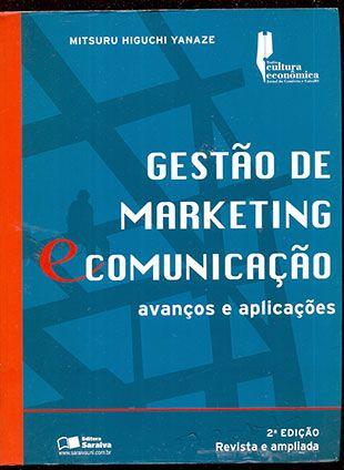 Gestão de Marketing e Comunicação - 2a Edição - Mitsuru