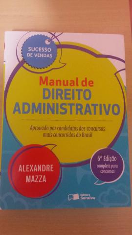 Livro - Manual de Direito Administrativo, 6ª Edição