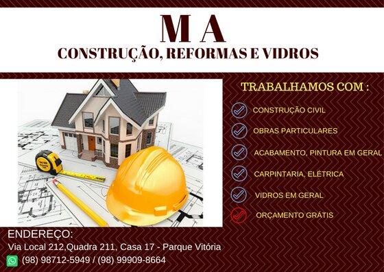 MA Construção, Reformas e Vidros