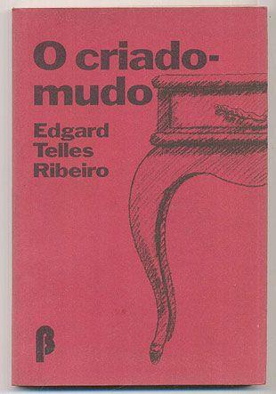 O Criado-mudo - Edgard Telles Ribeiro Editora: Brasiliense