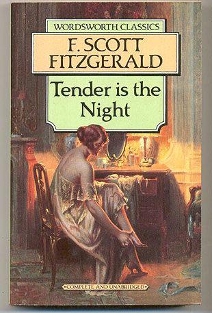 Tender Is The Night - F. Scott Fitzgerald