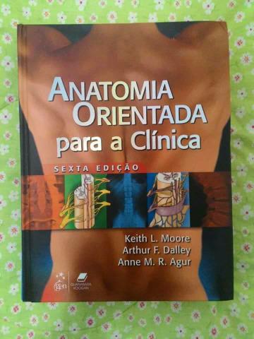 Anatomia orientada para clínica Medicina Moore - novo