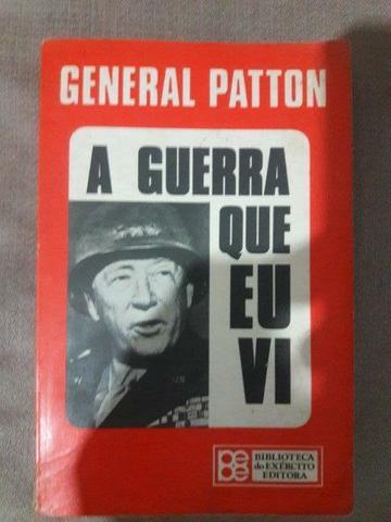 General Patton - A Guerra que eu vi