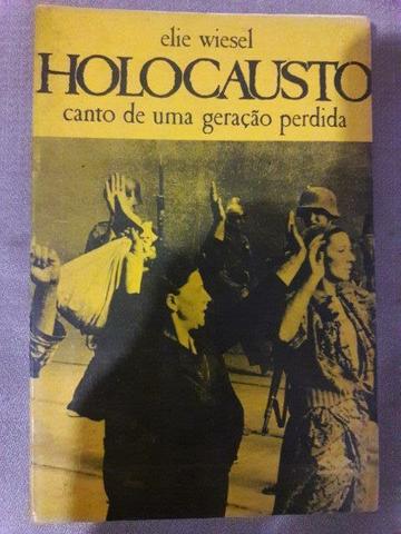 Holocausto - Canto de uma geração perdida