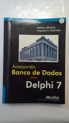 Livro - Acessando Banco de Dados com Delphi 7