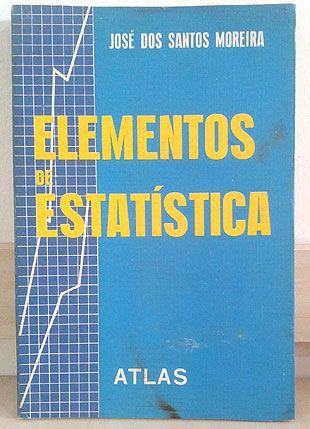 Elementos de Estatística - José dos Santos Moreira