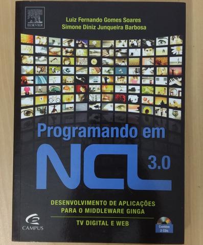 Livros 2 Televisão Digital e 1 Programando em NCL