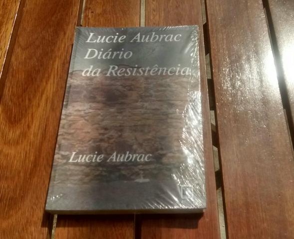 Diário da Resistência - Lucie Aubrac (NOVO)
