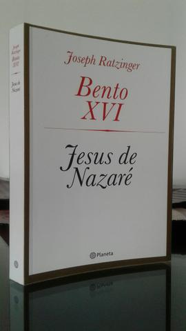 Jesus de Nazaré, Bento XVI (Joseph Ratzinger)