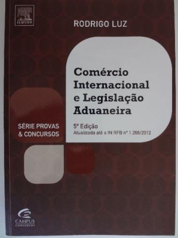Livro Comércio Internacional e Legislação Aduaneira