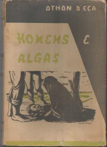 Livro Homens e Algas de Othon da Gama D´Eça 