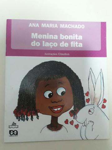 Menina bonita do laço de fita - Ana Maria Machado