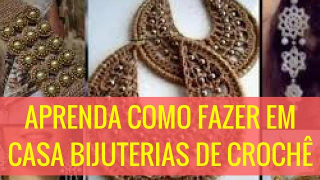 Aprenda Como Fazer Lindas Bijuterias de Crochê Com Soninha