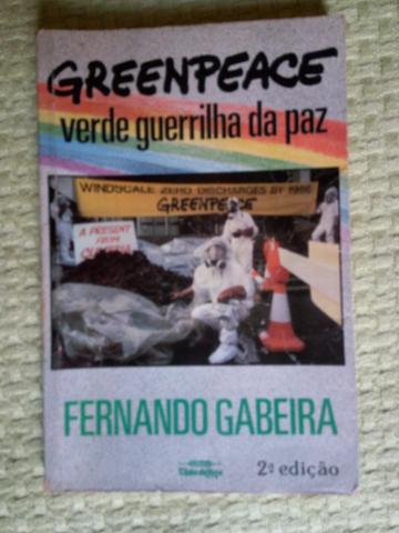 Livro Usado - Português - Fernando Gabeira - Greenpeace