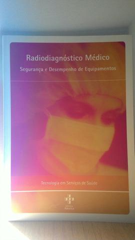Livro - Radiodiagnóstico Médico. Segurança e Desempenho