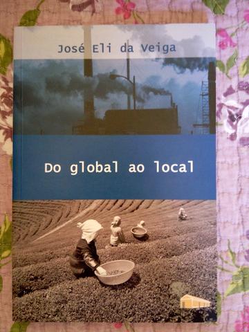 Livro Usado - Português - José Eli da Veiga - Do Global Ao