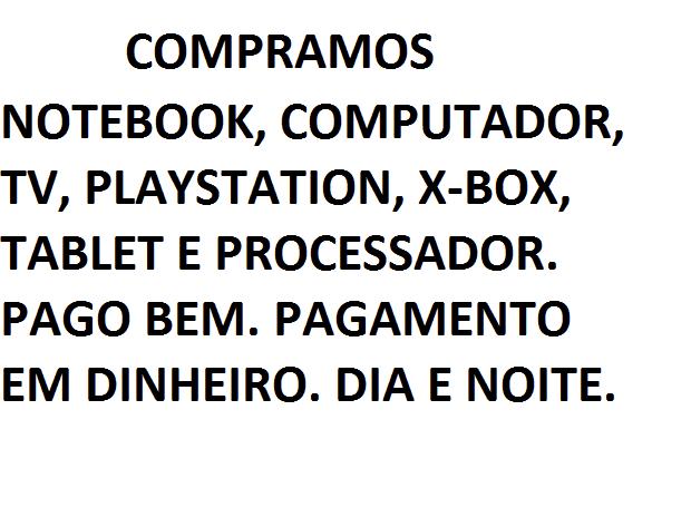C o m p r o, X-Box, Playstation, Notebook, Pago Bem, Fone: