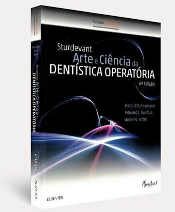 Livro Sturdevant: Arte e Ciência da Dentística Operatória