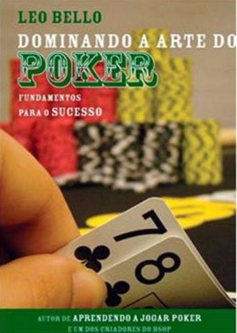 Dominando a Arte do Poker