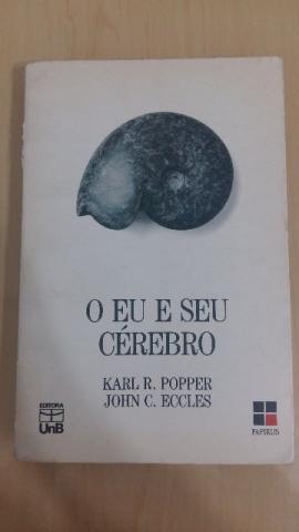 Livro O Eu e Seu Cérebro - Karl R. Popper, John C. Eccles