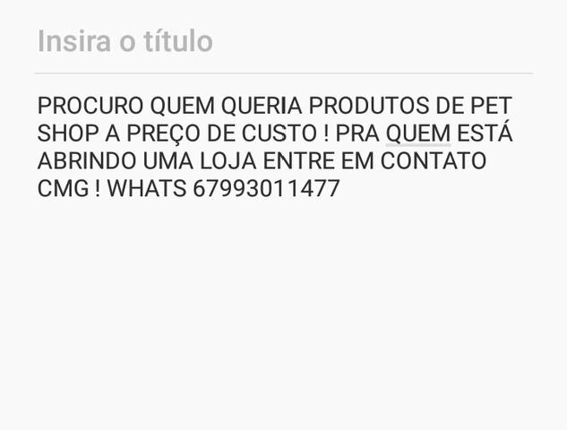 Produtos em geral para Pet shopping