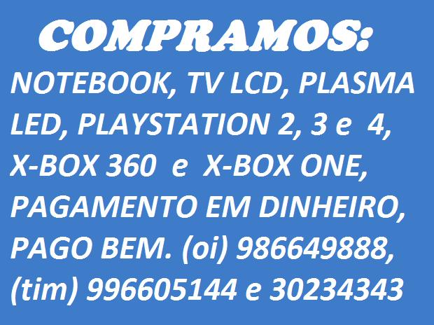 C o m p r o, X-Box, Playstation, Notebook, Processador, Pago