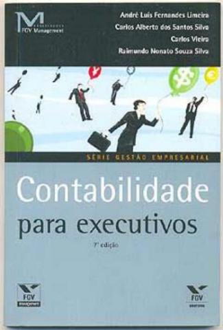 Contabilidade para Executivos - André Luís Fernandes