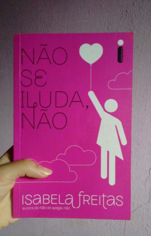 Livro "Não se iluda, não."