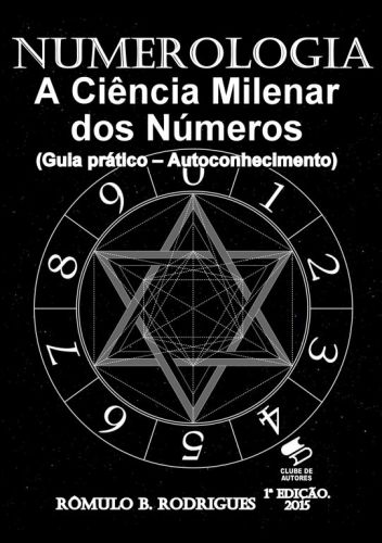 Livro impresso: Numerologia - a Ciência Milenar Dos