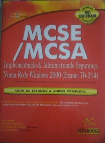 Mcse/Mcsa - Implementando & Administrando Segurança Numa