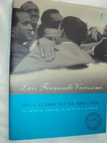 Aquele estranho dia que nunca chega (Sebo Amigo)