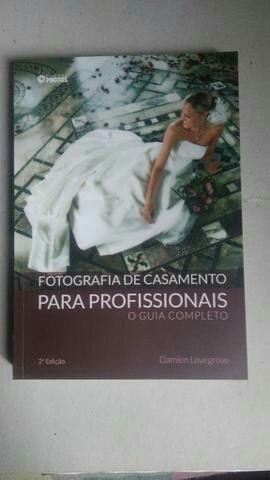 Fotografia de Casamento para profissionais - Livro