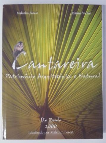Livro: Cantareira - Patrimônio Arquitetônico e Natural