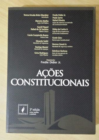 Livro: Ações Constitucionais - Organizador: Fredie Didier