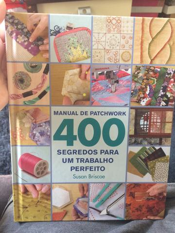 Livro - Manual de Patchwork 400 segredos para um trabalho