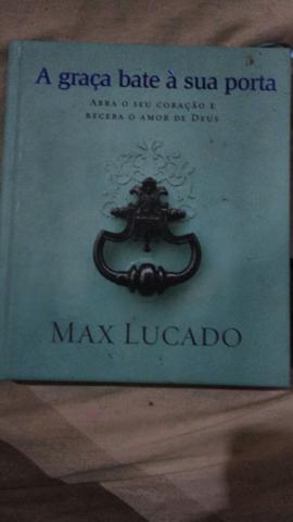 Max Lucado - A graça bate a sua porta