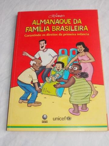 Almanaque Da Família Brasileira Unicef Ziraldo