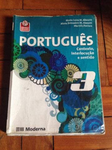 Português - Contexto, interlocução e sentido Vol.3