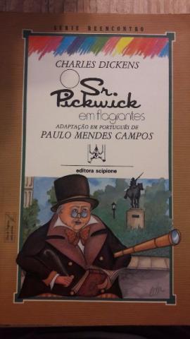 Sr. Pickwick em Flagrantes - Charles Dickens - Livro Usado