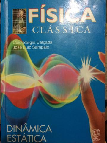 Física clássica. Dinâmica e estática