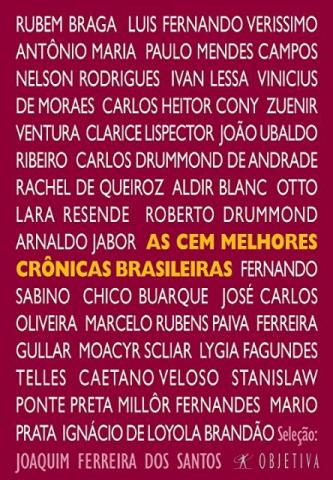 Livro - As cem melhores crônicas Brasileiras