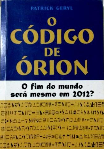 Livro Código de Orion - Patrick Geryl