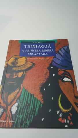 Livro Teiniagua a princesa Moura Encantada