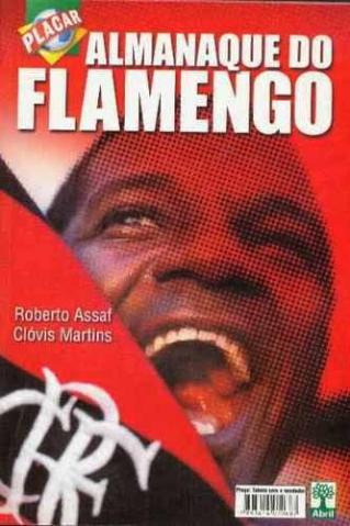 Almanaque Do Flamengo - Roberto Assaf - Zico Zizinho Futebol