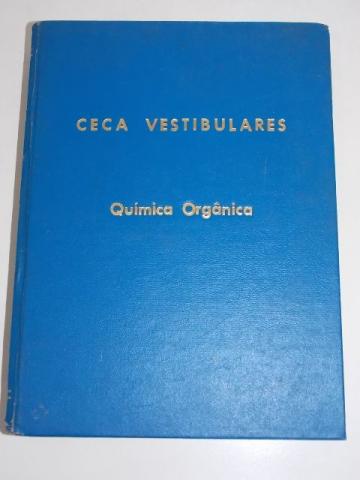 Ceca Vestibulares- Quimica orgânica