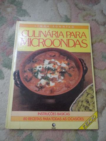 Livro Culinária Para Microondas - Linda Sonntag